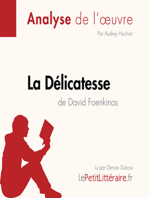 cover image of La Délicatesse de David Foenkinos (Analyse de l'oeuvre)